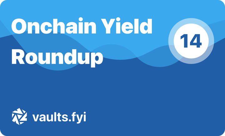 vaults.fyi Onchain Yield Roundup - January 19, 2025