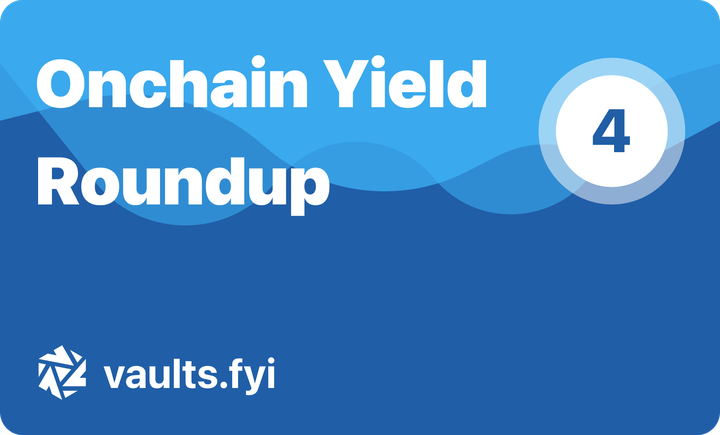 vaults.fyi Onchain Yield Roundup - October 25, 2024
