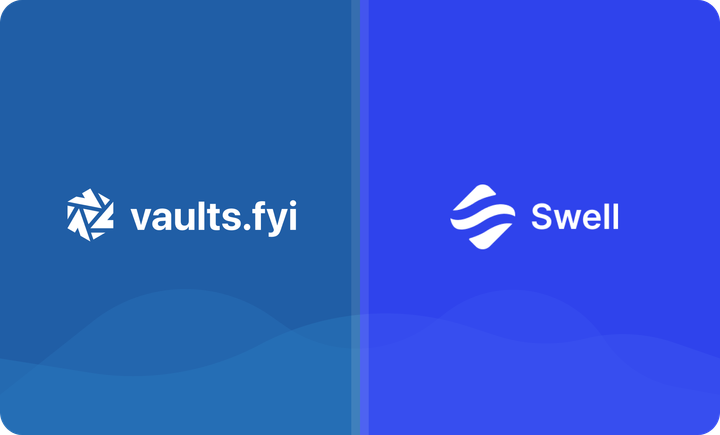 Swellchain Vaults Now Live on vaults.fyi
